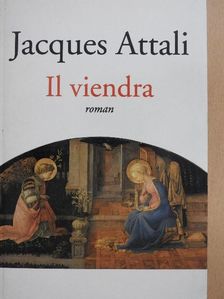 Jacques Attali - Il viendra [antikvár]