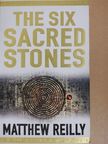 Matthew Reilly - The Six Sacred Stones [antikvár]