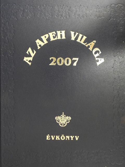 Az APEH világa 2007 - Évkönyv [antikvár]