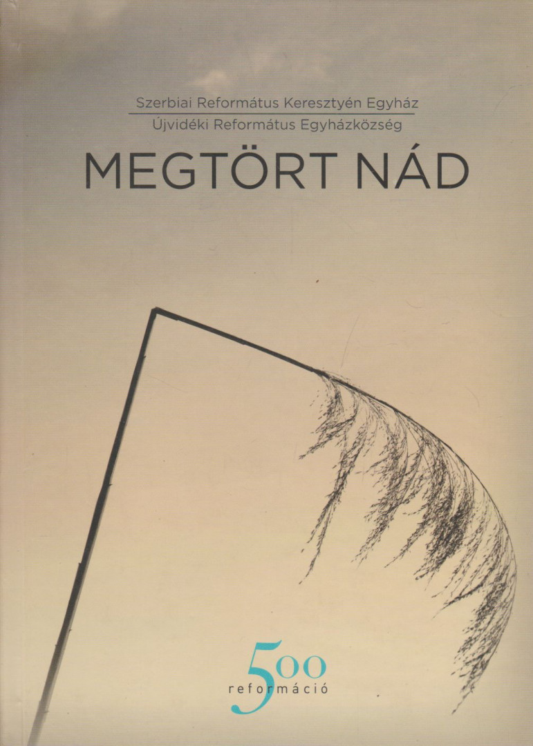 Nagy Margit - Megtört ​nád [antikvár]