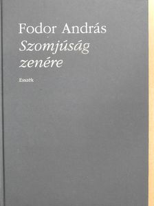 Fodor András - Szomjúság zenére (dedikált példány) [antikvár]