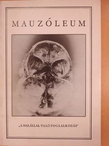 Adalmik Lajos - Mauzóleum (dedikált példány) [antikvár]
