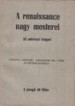 Condivi, Hekler Antal - Michelangelo élete / Leonardo da Vinci (két kötet egybekötve) [antikvár]
