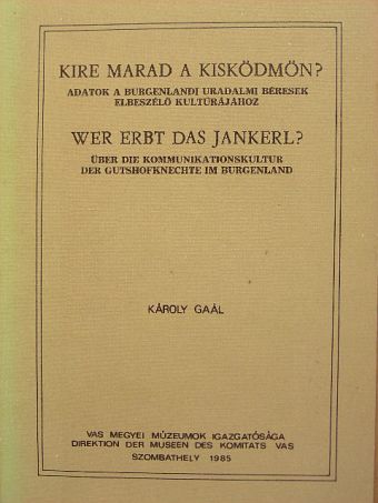 Gaál Károly - Kire marad a kisködmön? [antikvár]
