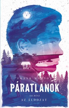 Frank Márton - Páratlanok III. - Az áldozat