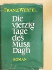 Franz Werfel - Die vierzig Tage des Musa Dagh [antikvár]
