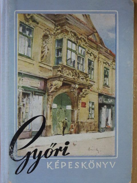 Valló István - Győri képeskönyv [antikvár]