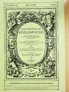 Ágoston Gábor - Hadtörténelmi Közlemények 2006. június [antikvár]