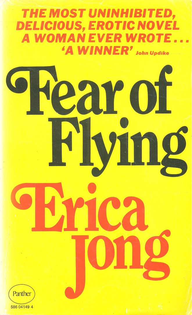 JONG, ERICA - Fear of Flying [antikvár]