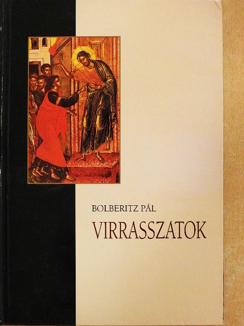 Bolberitz Pál - Virrasszatok [antikvár]
