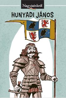Horváth Bence - Hunyadi János
