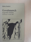 Miklós Radnóti - Gewaltmarsch [antikvár]