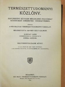 Dorner Béla - Természettudományi Közlöny 1916. január-deczember/Pótfüzetek a Természettudományi Közlönyhöz 1916. (nem teljes évfolyam) [antikvár]