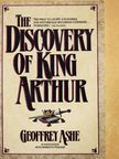 Geoffrey Ashe - The Discovery of King Arthur [antikvár]