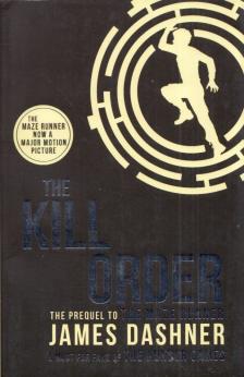 James Dashner - The Kill Order [antikvár]