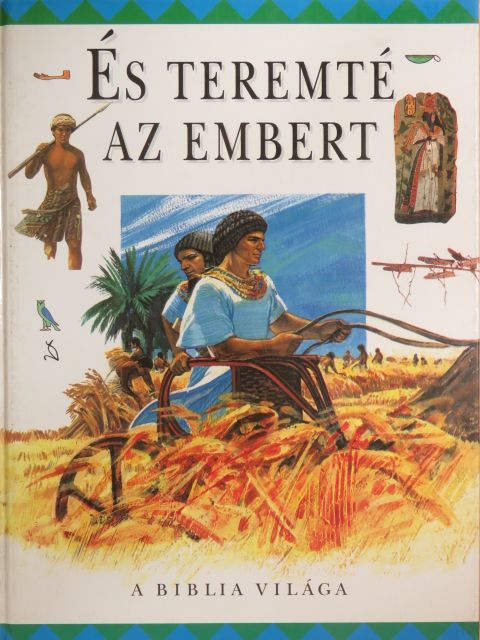 És teremté az embert [antikvár]