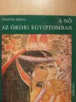 Steffen Wenig - A nő az ókori Egyiptomban [antikvár]