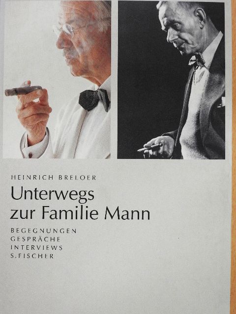 Heinrich Breloer - Unterwegs zur Familie Mann [antikvár]