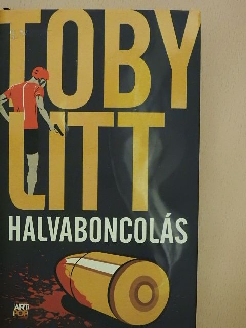 Toby Litt - Halvaboncolás [antikvár]