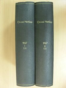 A. A. Iljusina - Orvosi Hetilap 1967. január-december I-II. [antikvár]