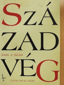 Hegedűs Dániel - Századvég 2006/4. [antikvár]
