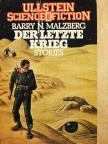 Barry N. Malzberg - Der letzte Krieg [antikvár]