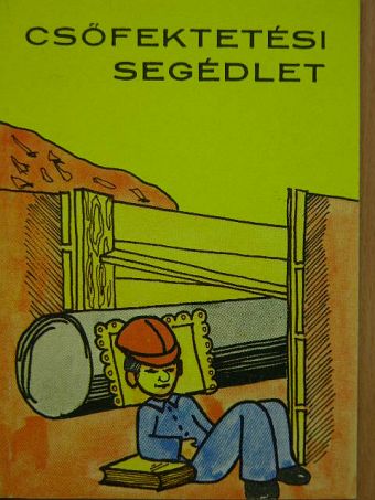 Kovács György - Csőfektetési segédlet [antikvár]