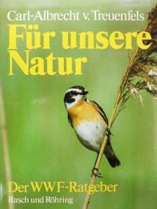Carl-Albrecht von Treuenfels - Für unsere Natur [antikvár]