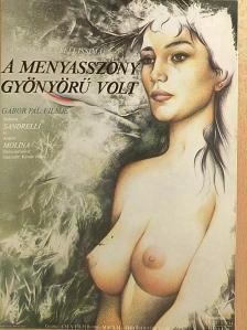 Bíró Gyula - A menyasszony gyönyörű volt [antikvár]