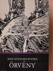 José Eustasio Rivera - Örvény [antikvár]