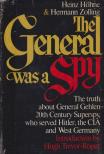 Heinz Höhne, Hermann Zolling - The General Was a Spy [antikvár]