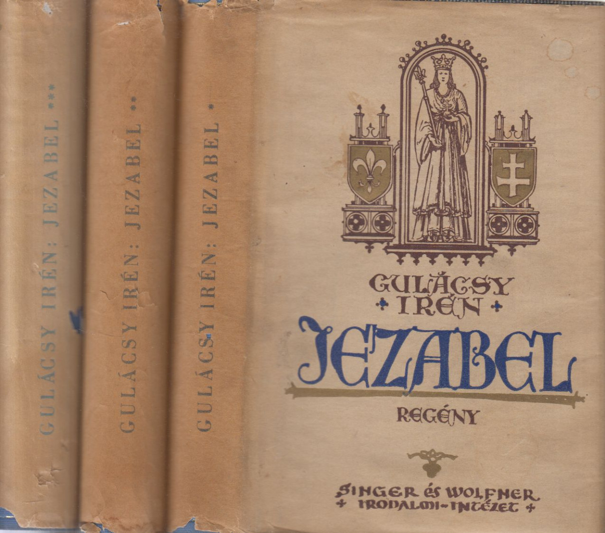 Gulácsy Irén - Jezabel I-III. [antikvár]