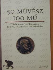 50 művész 100 mű [antikvár]