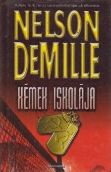 DEMILLE, NELSON - Kémek iskolája [antikvár]