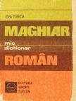 Éva Turcu - Mic dictionar Maghiar-Roman [antikvár]