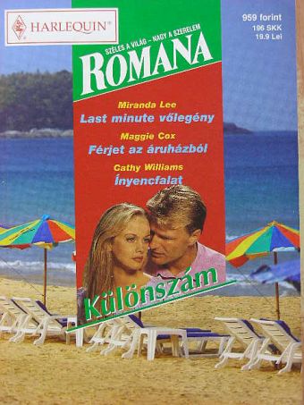 Cathy Williams - Last minute vőlegény/Férjet az áruházból/Ínyencfalat [antikvár]