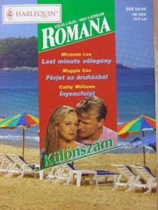 Cathy Williams - Last minute vőlegény/Férjet az áruházból/Ínyencfalat [antikvár]