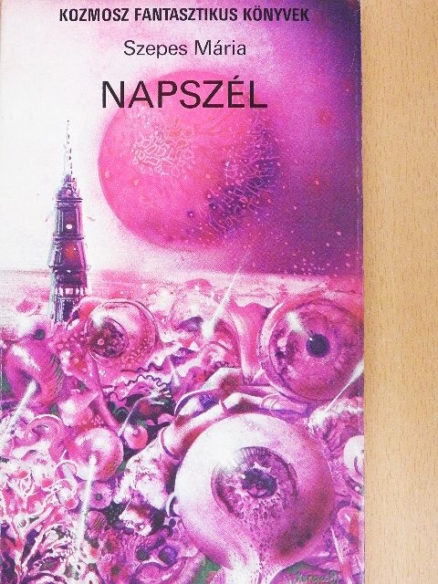 Szepes Mária - Napszél [antikvár]