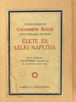 Dr. Wolkenberg Alajos - Colombiére Kolos [antikvár]