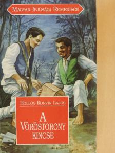 Hollós Korvin Lajos - A Vöröstorony kincse [antikvár]