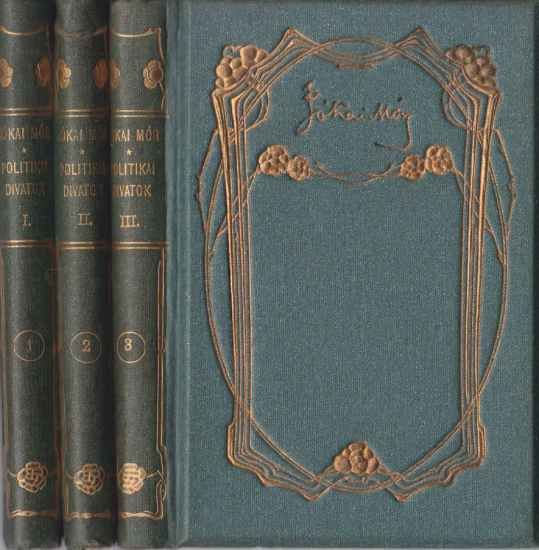 JÓKAI MÓR - Politikai divatok I-III. [antikvár]