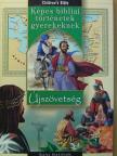 Sipos Emese - Képes bibliai történetek gyerekeknek [antikvár]