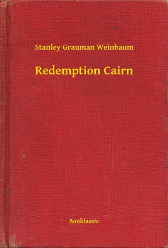 Weinbaum Stanley Grauman - Redemption Cairn [eKönyv: epub, mobi]