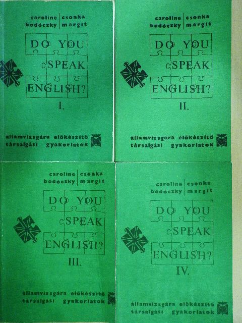 Caroline Bodóczky - Do you speak English? I-IV. [antikvár]