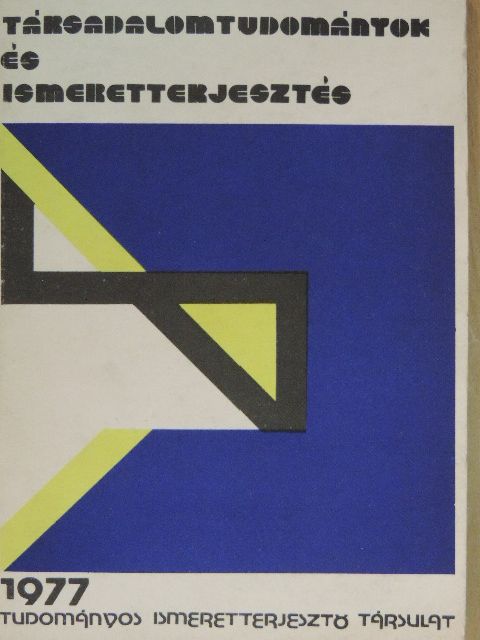 Köpeczi Béla - Társadalomtudományok és ismeretterjesztés [antikvár]
