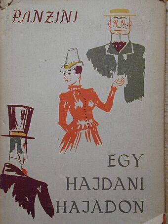 Alfredo Panzini - Egy hajdani hajadon [antikvár]