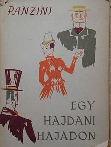 Alfredo Panzini - Egy hajdani hajadon [antikvár]