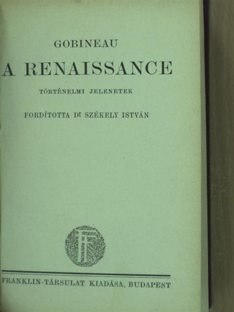 Gobineau - A renaissance [antikvár]