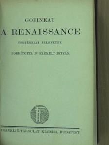 Gobineau - A renaissance [antikvár]