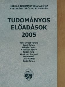 Barta Zoltán - Tudományos előadások 2005 [antikvár]